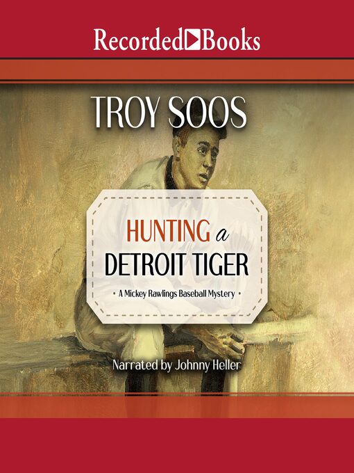 Cover image for Hunting a Detroit Tiger